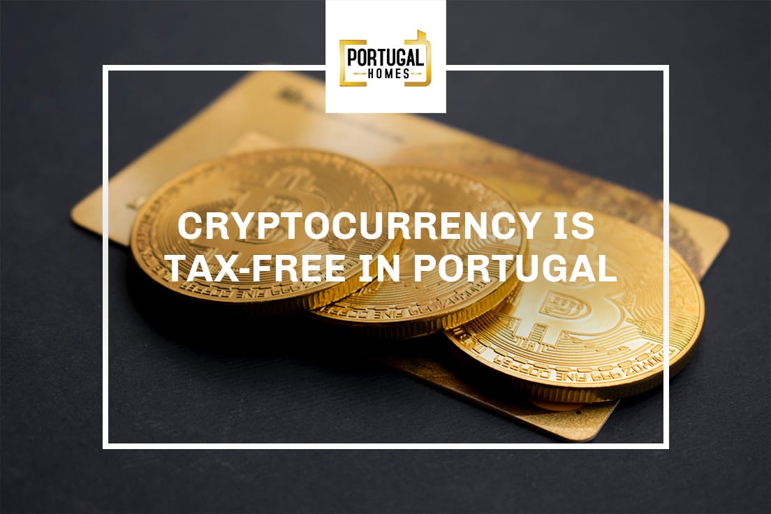 Cryptocurrency is tax-free in Portugal