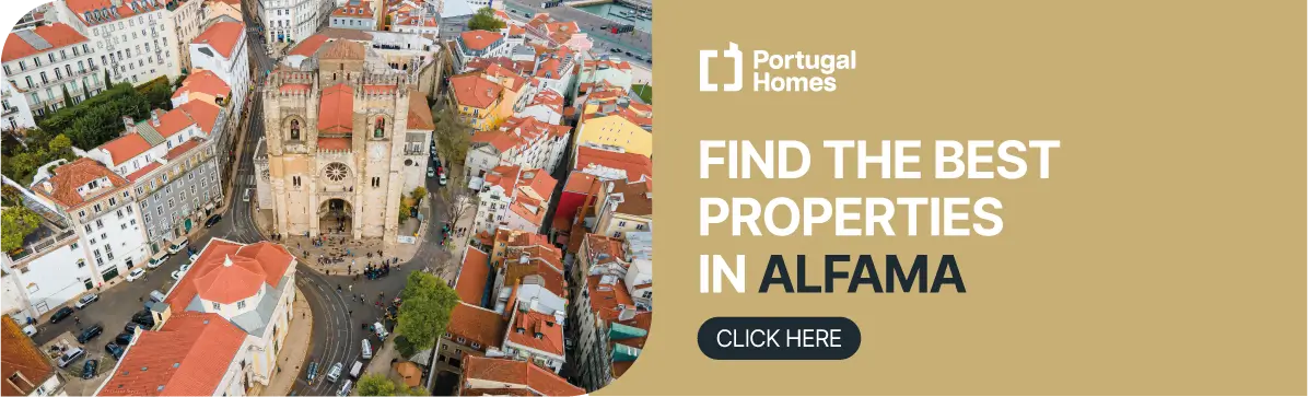 Find the best properties in Alfama, Lisbon.