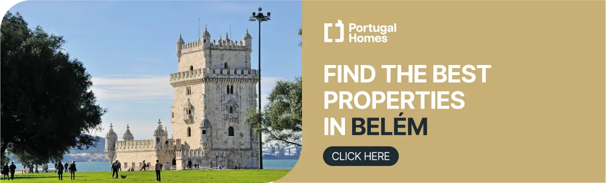 Find the best properties in Belém, Lisbon.