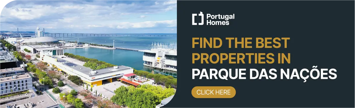 Find the best properties in Parque das Nações, Lisbon.